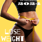 New Year’s Resolution 2024 – Lose Weight
